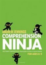 Comprehension Ninja for Ages 8-9: Non-Fiction