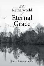Netherworld of Eternal Grace