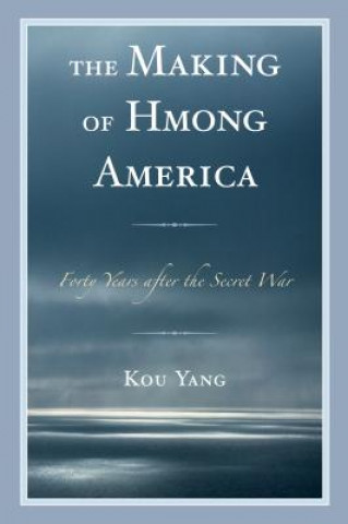 Making of Hmong America