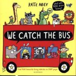 We Catch the Bus