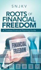 Roots of Financial Freedom