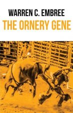 Ornery Gene
