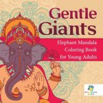 Gentle Giants Elephant Mandala Coloring Book for Young Adults