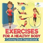 Exercises for a Healthy Body Coloring Book Inspirational