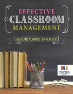 Effective Classroom Management Academic Planner for Teachers