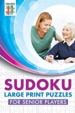 Sudoku Large Print Puzzles for Senior Players