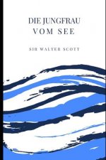 Die Jungfrau vom See