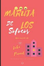 Maruja de los sofocos