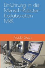Einführung in die Mensch-Roboter-Kollaboration MRK: Wie der Mittelstand (fast) zu chinesischen Fertigungskosten produzieren und seine Personalnot redu