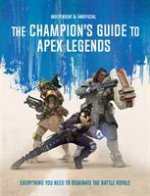 Champion's Guide to Apex Legends