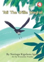 Tali the Willie Wagtail