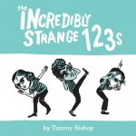 Incredibly Strange 123s