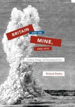 Britain and the Mine, 1900-1915
