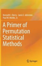 Primer of Permutation Statistical Methods