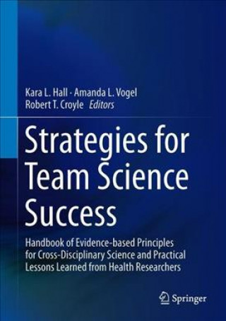 Strategies for Team Science Success