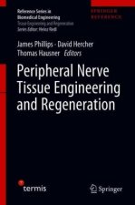 Peripheral Nerve Tissue Engineering and Regeneration