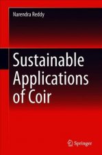 Sustainable Applications of Coir and Other Coconut By-products