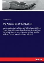 Arguments of the Quakers