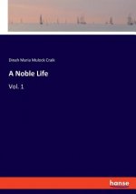 Noble Life