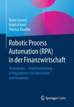 Robotic Process Automation (Rpa) in Der Finanzwirtschaft