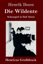 Die Wildente (Grossdruck)
