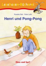 Henri und Pong-Pong. Schulausgabe