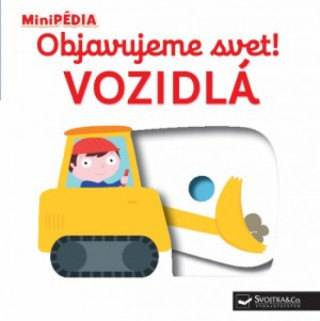 Objavujeme svet! Vozidlá