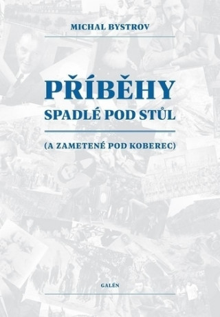 Příběhy spadlé pod stůl