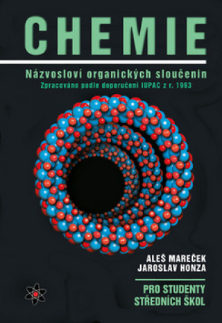 Chemie Názvosloví organických sloučenin