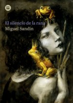 EL SILENCIO DE LA RANA