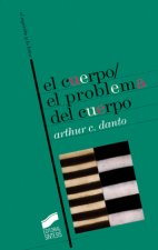CUERPO/EL PROBLEMA DEL CUERPO