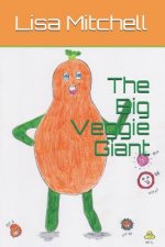 The Big Veggie Giant