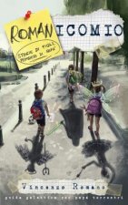 Romanicomio: storie di figli, pensieri di pap?
