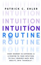 Intuition Routine