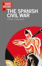 A Short History of the Spanish Civil War