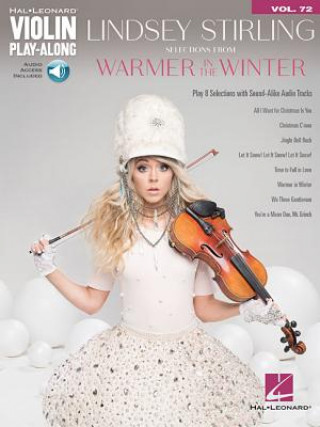 Lindsey Stirling - Selections from Warmer in the Winter: Violin Play-Along Volume 72 [With Access Code]
