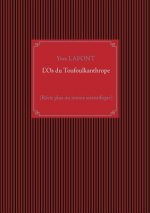 L'Os du Toufoulkanthrope