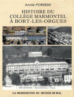 Histoire du college Marmontel a Bort-les-Orgues