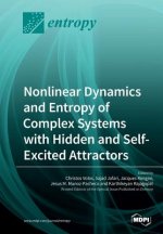 Nonlinear Dynamics and Entropy of Complex Systems with Hidden and Self-Excited Attractors