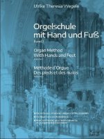 Orgelschule mit Hand und Fuß 2