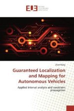 Guaranteed Localization and Mapping for Autonomous Vehicles