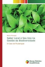 Saber Local e Seu Uso na Gest?o da Biodiversidade