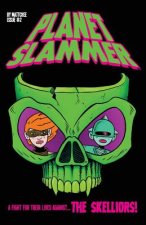Planet Slammer #2