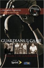 Guardians of the Game: A Legacy of Leadership