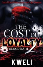 Cost of Loyalty 2