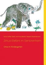 Zirkus-Elefant im Seniorenheim