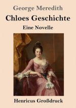 Chloes Geschichte (Grossdruck)