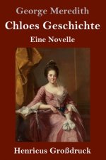 Chloes Geschichte (Grossdruck)