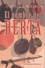 EL NOMBRE DE BERTA