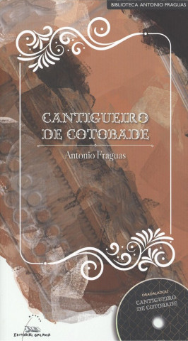 CANTIGUEIRO DE COTOBADE +CD